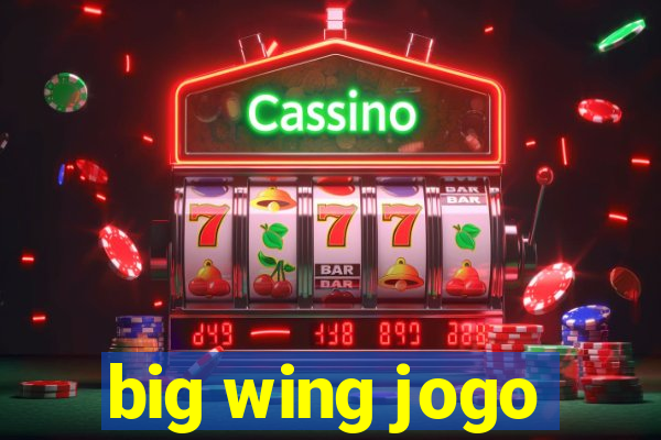 big wing jogo